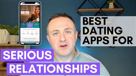 serise dating apps|Best Dating Apps And Sites For Serious Relationships Of 2024